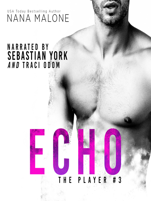 Title details for Echo by Nana Malone - Available